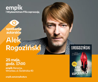 Alek Rogoziński | Empik Renoma