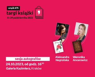 Aleksandra Negrońska, Weronika Ancerowicz – SESJA AUTOGRAFÓW – Targi Książki Empiku