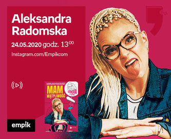 Aleksandra Radomska – Przedpremiera