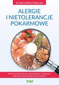 Alergie i nietolerancje pokarmowe - Bajowala Sakina Shikari