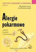 Alergie pokarmowe - Mirosław Jarosz, Dzieniszewski Jan