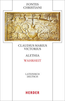 Alethia - Wahrheit - Claudius Marius Victorius