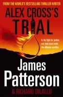 Alex Cross's Trial Patterson James