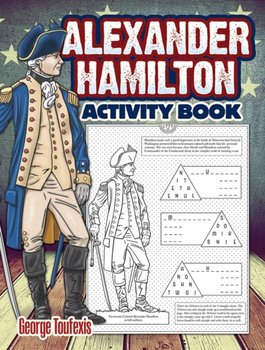 Alexander Hamilton Activity Book - Toufexis George