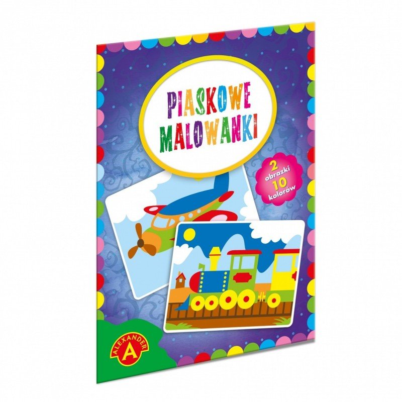 Alexander, piaskowe malowanki Pociąg i Samolot
