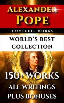 Alexander Pope Complete Works. World’s Best Collection - Leslie Stephen, Alexander Pope