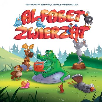 Alfabet zwierząt - Wier Krzysztof Jerzy, Kałucki Krzysztof