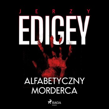 Alfabetyczny morderca - Edigey Jerzy