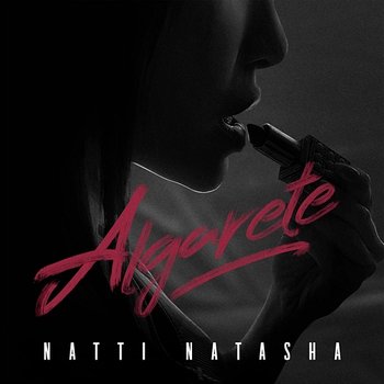 ALGARETE - Natti Natasha