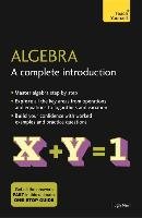 Algebra: A Complete Introduction: Teach Yourself Neill Hugh