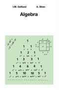 Algebra Gelfand I. M., Shen Alexander