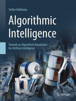 Algorithmic Intelligence - Edelkamp Stefan