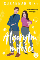 Algorytm miłości. Związki chemiczne. Tom 1 Nix Susannah
