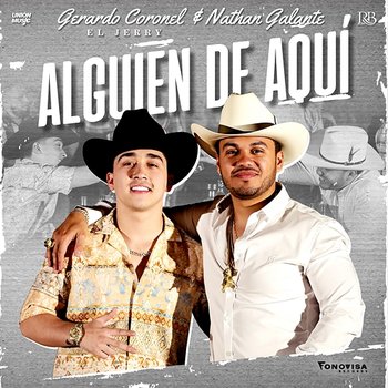 Alguien De Aquí - Nathan Galante, Gerardo Coronel