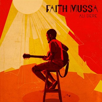 Ali Dere - Faith Mussa