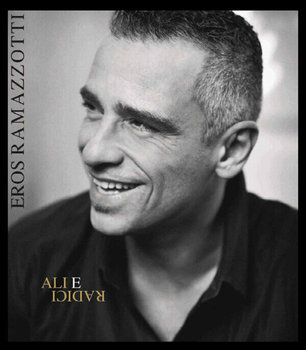 Ali E Radici (Limited Edition) - Ramazzotti Eros