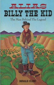 Alias Billy the Kid - Cline Donald