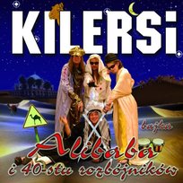 Alibaba i 40-stu rozbójników Kilersi