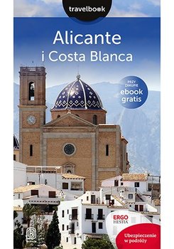 Alicante i Costa Blanca - Zaręba Dominika