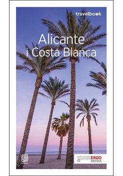 Alicante i Costa Blanca - Zaręba Dominika