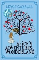 Alice's Adventures in Wonderland - Carroll Lewis