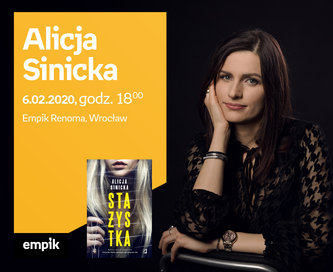Alicja Sinicka | Empik Renoma