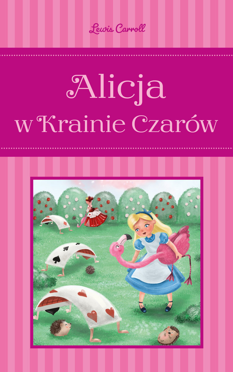 Alicja W Krainie Czarów - Carroll Lewis | Książka W Empik