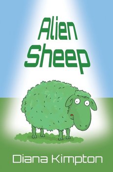 Alien Sheep - Diana Kimpton