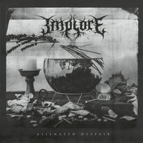 Alienated Despair Implore