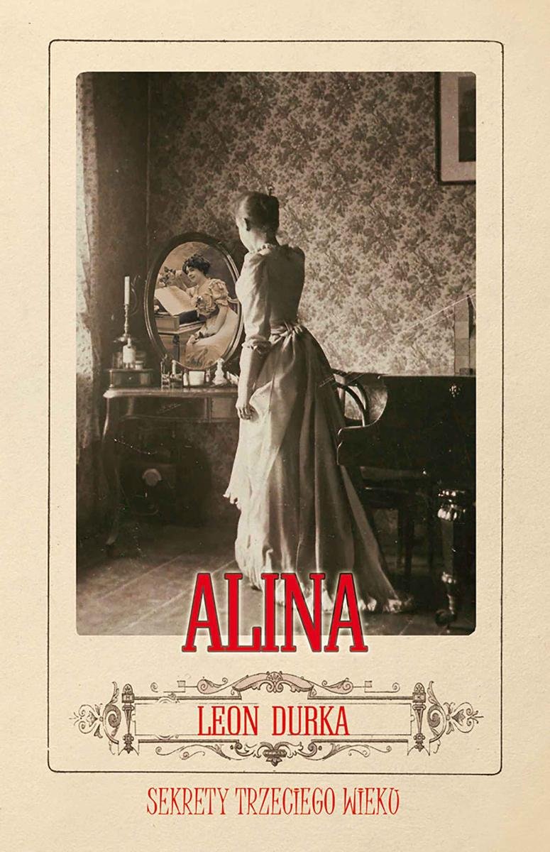 Alina. Sekrety trzeciego wieku - ebook mobi