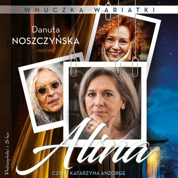 Alina. Wnuczka wariatki - Noszczyńska Danuta