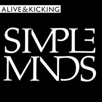 Alive And Kicking Simple Minds