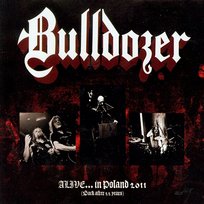 Alive... in Poland 2011 Bulldozer