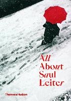 All About Saul Leiter Leiter Saul