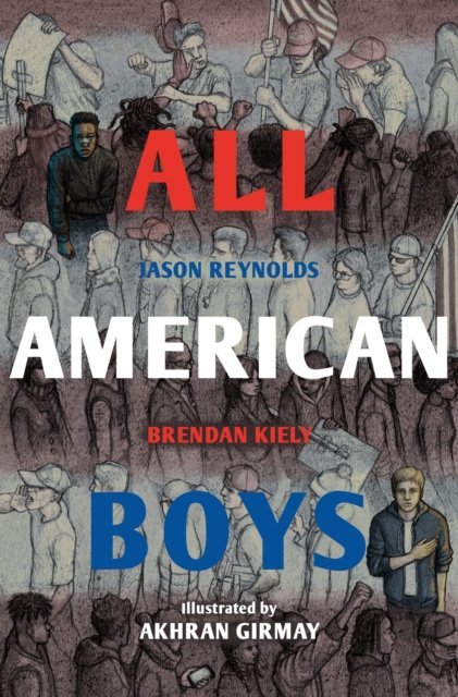 All American Boys: The Illustrated Edition - Reynolds Jason | Książka W ...