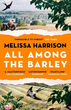 All Among the Barley - Harrison Melissa