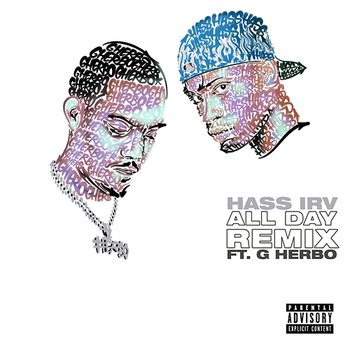 All Day - Hass Irv feat. G Herbo