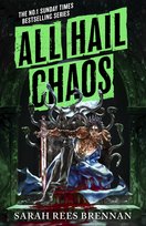 All Hail Chaos Brennan Sarah Rees