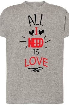 All I Need Is Love T-Shirt Walentynki r.3XL - Inna marka