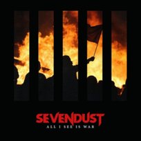 All I See Is War, płyta winylowa Sevendust