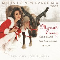 All I Want For Christmas Is You (Mariah's New Dance Mixes 2009)