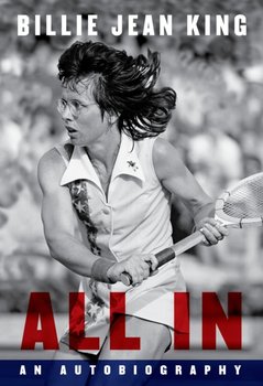 All In - Billie Jean King