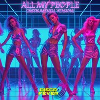 All My People Disco Fever