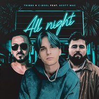 All Night C-BooL feat. Scott Mac, Tribbs