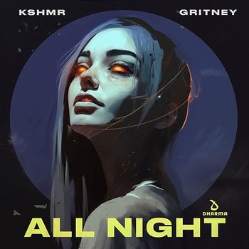 All Night - KSHMR & gritney