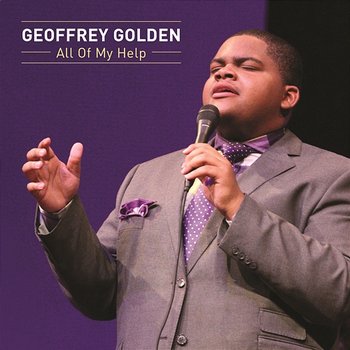 All of My Help - Geoffrey Golden