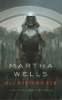 All Systems Red Wells Martha