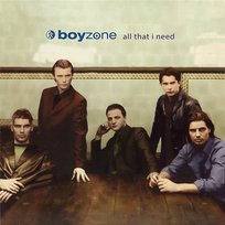 All That I Need Boyzone