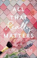 All That Really Matters Nicole Deese