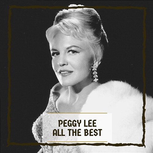 All the Best - Peggy Lee | Muzyka, mp3 Sklep EMPIK.COM